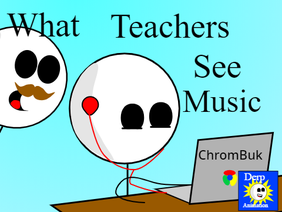 What Teachers See 6 (Music) 