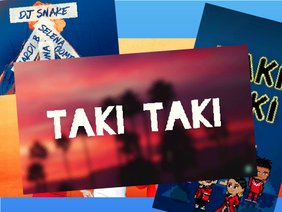 Taki Taki -DJ Snake (Ft. Cardi B, Ozuna And Selena)