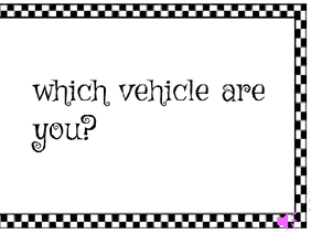 ❤which vehicle are you?  ❤