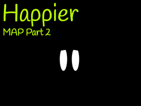 Happier MAP Part 2