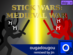 stick war by jin (+updated v1.13)