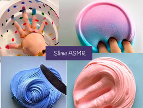 Slime ASMR