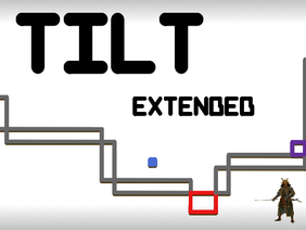 Tilt Extended 