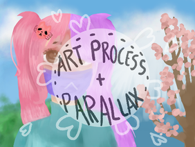 ❀ Japan - Art Process+Parallax
