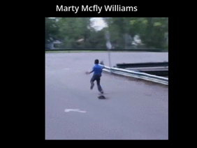Marty Mcfly Williams bombs master hill