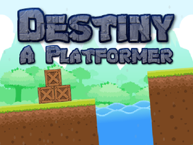 Destiny Platformer