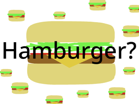Hamburger? (short)