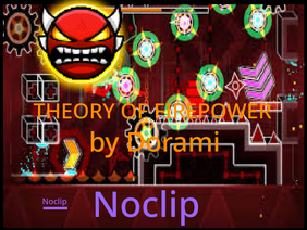 Geometry Dash Theory of Firepower Noclip