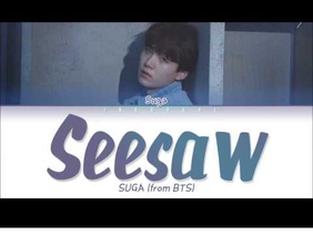BTS (방탄소년단) Suga - Seesaw