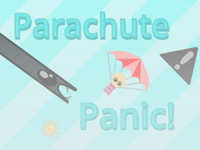 Parachute Panic! (Entry)