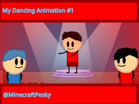 My Dancing Animation #1