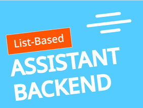 List-Based Assistant Backend