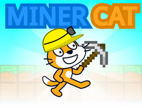 Miner cat - Game