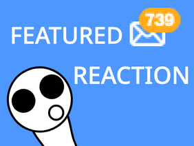Featured Reaction