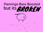 Kero Kero Bonito Flamingo Bass Boosted Remixes