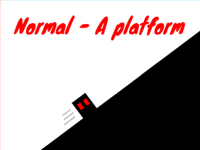Normal - A platform