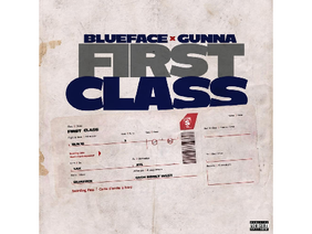 Blueface Feat Gunna First Class