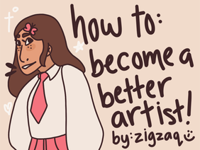 how to become a better artist!