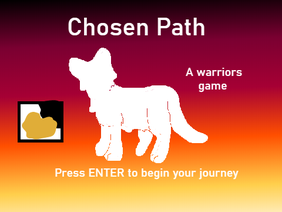 Chosen Path - a Warrior Cats game DEMO!