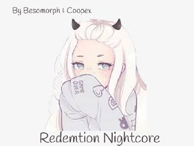 Redemption ~ Nightcore