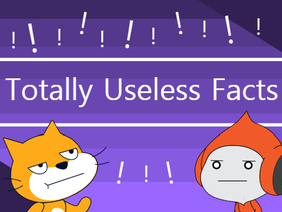 Totally Useless Facts
