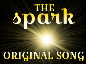 ♬ The Spark ♬