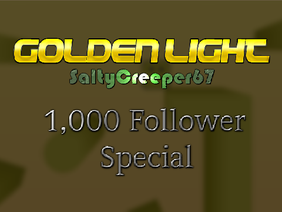 Golden Light | 2.5D Platformer | 1,000 Follower Special
