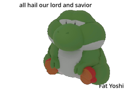 Worship the Fat Yoshi