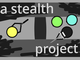 stealth project