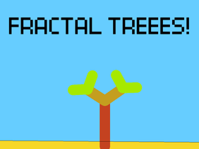 Fractal trees!