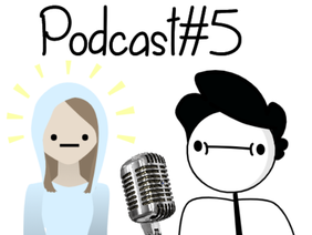 Podcast#5 Hello Everybaady!