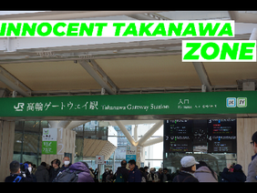 INNOCENT TAKANAWA ZONE【INNOCENT ZONE×高輪ゲートウェイ駅】