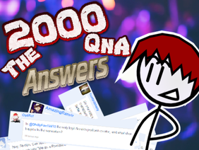The 2k QnA Answers!