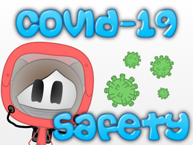 Covid-19 Safety (Animation)