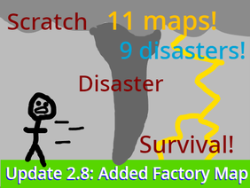 Scratch disaster survival v2.8