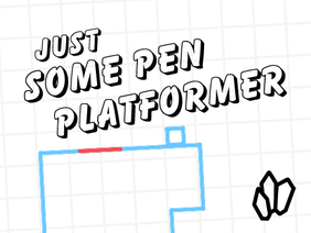 Just Some Pen Platformer Code