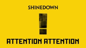 Shinedown Playlist (Attention Attention Album)