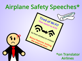 Airplane Safety Speech (On Translator Airlines)