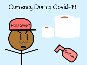 Currency During Covid-19