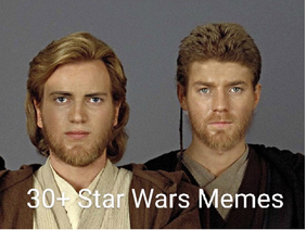 30+ Star Wars Memes