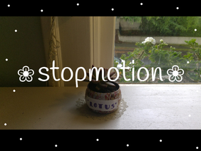 ❀ stopmotion ❀