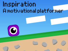 Inspiration - A Platformer               #games