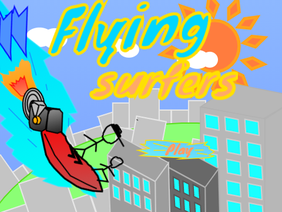 Flying surfers   （mobile 対応）  with zev and andy and super poo
