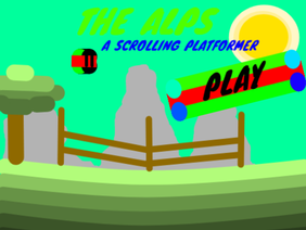 The Alps || A Scrolling Plattformer remix
