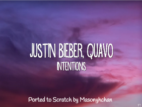 Intentions (Justin Bieber and Quavo)