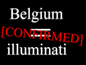 Is Belgium illuminati?