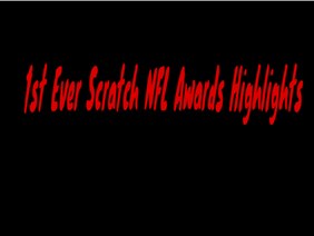 Scratch NFL Awards Highlights