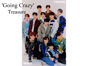 ♪Going ♪ Crazy♪  by  ☆Treasure☆