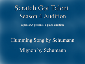 Humming Song and Mignon by Schumann