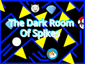 The Dark Room of Spikes